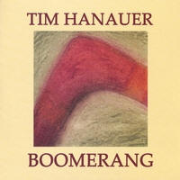 Tim Hanauer - Boomerang